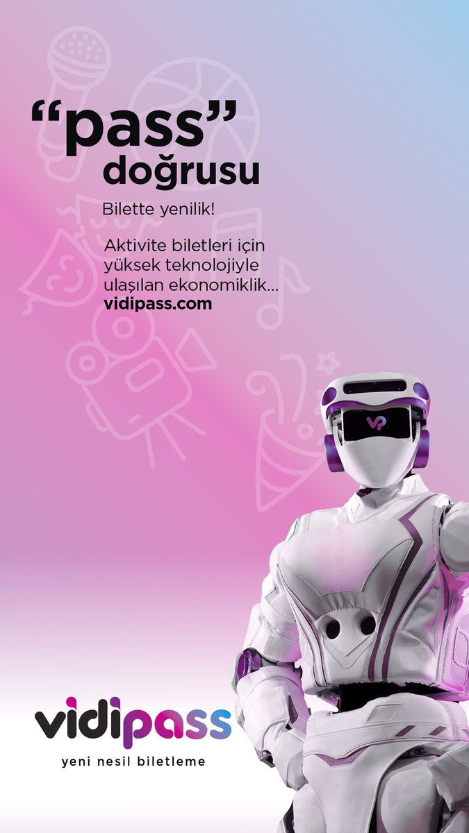 "pass" doğrusu
Bilette yenilik!

Vidipass
yeni nesil biletleme

vidipass.com

#vidipass #yeninesilbiletleme #passdogrusu #biletteözgürlük #bilettehuzur #biletteyenilik #özgürlük #huzur #yenilik #biletleme #bilet #biletler #pass