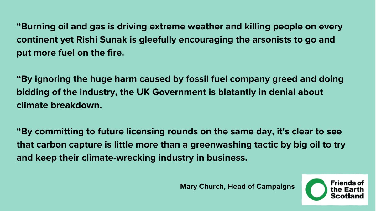 The UK Government is doing the bidding of the oil industry. 

❌Sunak re-affirms over 100 new oil exploration licences this autumn. 

❌Carbon capture greenwash project chosen in north east Scotland. 

❌Further public handouts for major polluters