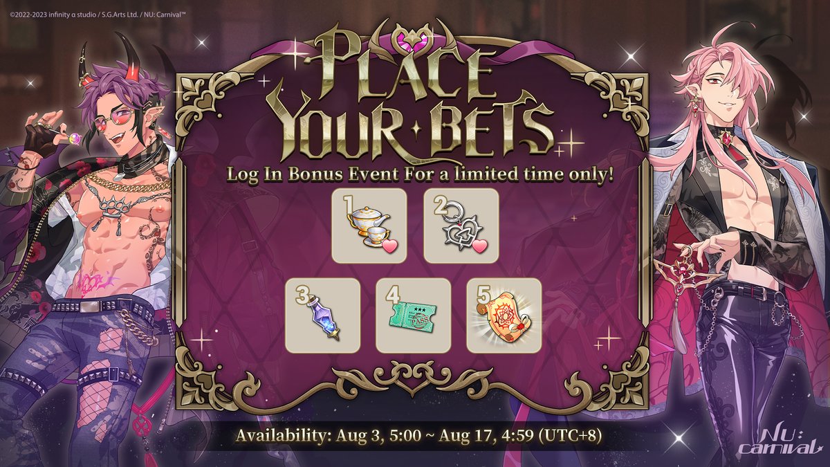 NUCarnivalEn's tweet photo. [Place Your Bets] Log In Bonus Event Coming Soon!

Availability: Aug 3, 5:00 ~ Aug 17, 4:59 (UTC+8)

Roll up, roll up for the opening of Klein's brand new house of fun! Two gorgeously dressed familiars and their brand-new croupier, Master Eiden, are at your service~ And to celebrate our first-ever familiar-themed event, we've prepared some extra special log in bonuses! Play NU: Carnival every day during the above period to get your hands on Essence Contracts and tons of other fabulous rewards!

#NUCarnival #GamblersParadise #Aster #Morvay