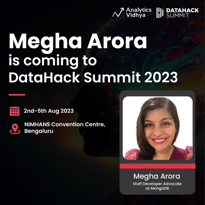 AnalyticsVidhya's tweet image. Excited to announce Megha Arora, Developer Advocate at @MongoDB &amp;amp; veteran of Apple, Microsoft will join us at DataHack Summit 2023. 

lnkd.in/ddGsDERE

#analyticsvidhya #datahacksummit2023 #generativeai