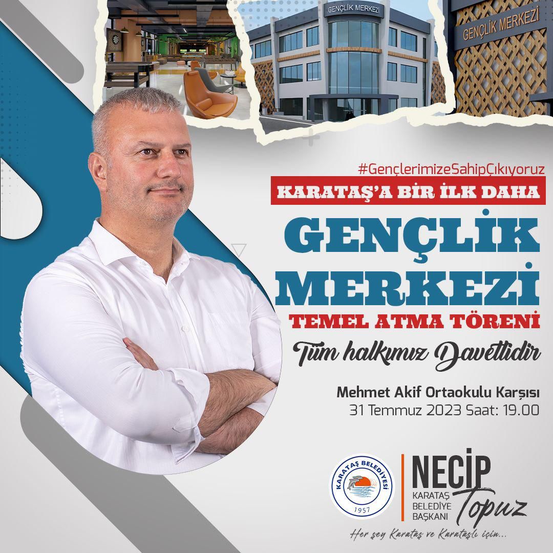 Karataş’a bir ilk daha kazandırarak gençlerimize sahip çıkmaya devam ediyoruz…

Gençlik Merkezimizin temel atma törenine tüm halkımız davetlidir.

📍 Mehmet Akif ortaokulu karşısı
🗓️ 31 Temmuz 2023
⏰19.00

#karatasbld 
#gençlikmerkezi