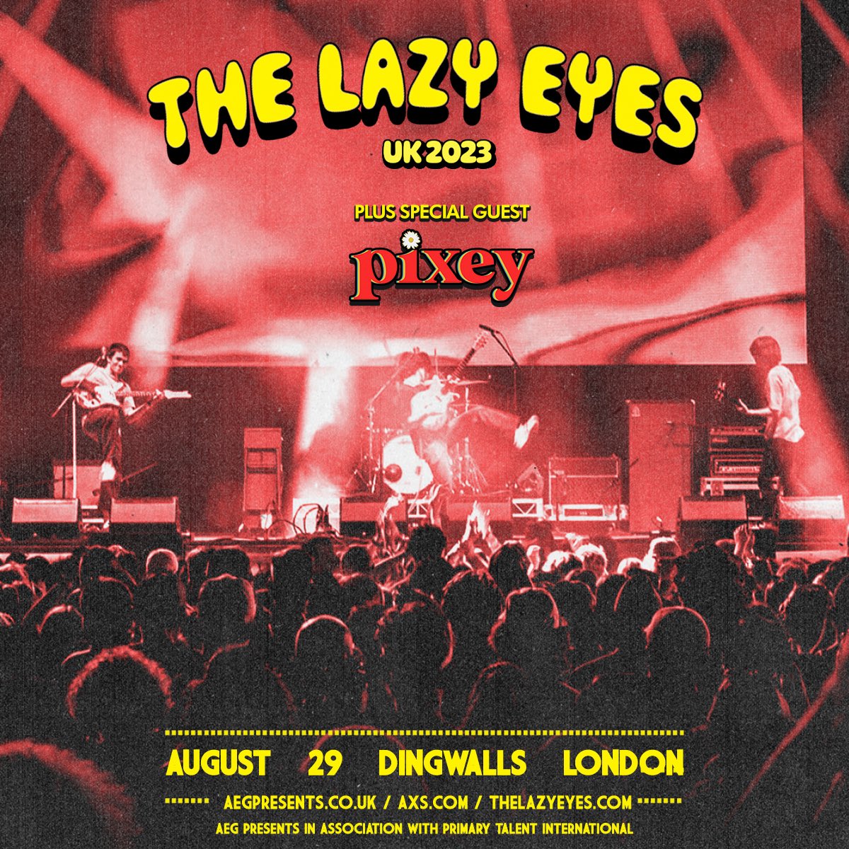 🌼 Liverpool rock and roller @pixeyofficial will be supporting @TheLazyEyesband at their Dingwalls show on August 29, 2023 🌼 Remaining tickets here: axs.com/uk/events/4834…