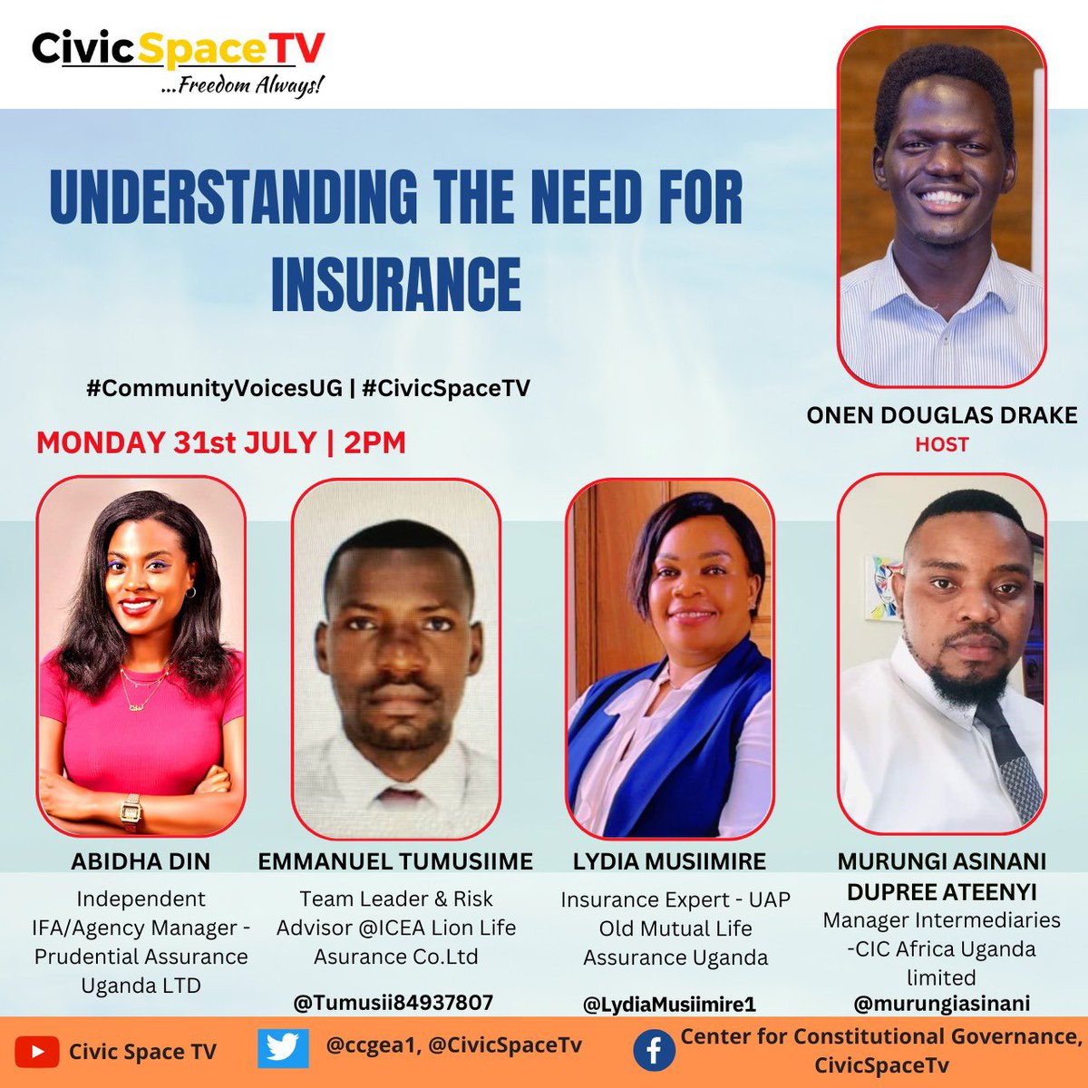 At 2pm, tune into #CivicSpaceTV as @PrudentialUG’s Abidha Din, Emmanuel Tumusiime of @icealionug, @LydiaMusiimire1 from @UAPUganda & @murungiasinani of CIC Africa discuss the need for insurance with @DrakeOnen. Catch the #CommunityVoicesUG show here: ▶️:youtu.be/1Ep3mJ7uT2E