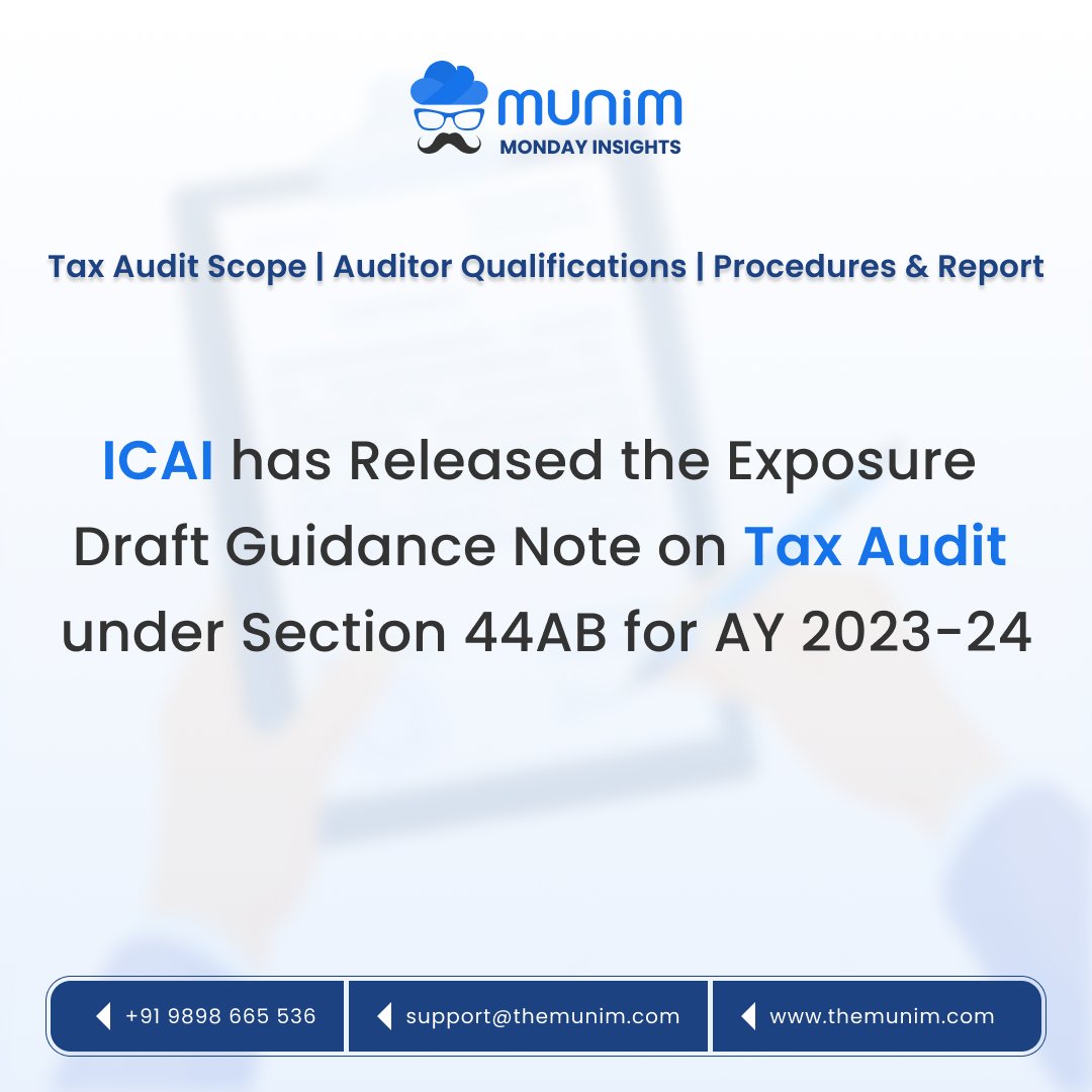 📢 Exciting News Alert! 
 ICAI has just dropped the Exposure Draft Guidance Note on Tax Audit under Section 44AB for AY 2023-24!  

#icai #exposuredrafts #TaxAuditGuidance #ay2023_24 #stayupdated #taxation #cacommunity #ca #munim #accountingsoftware