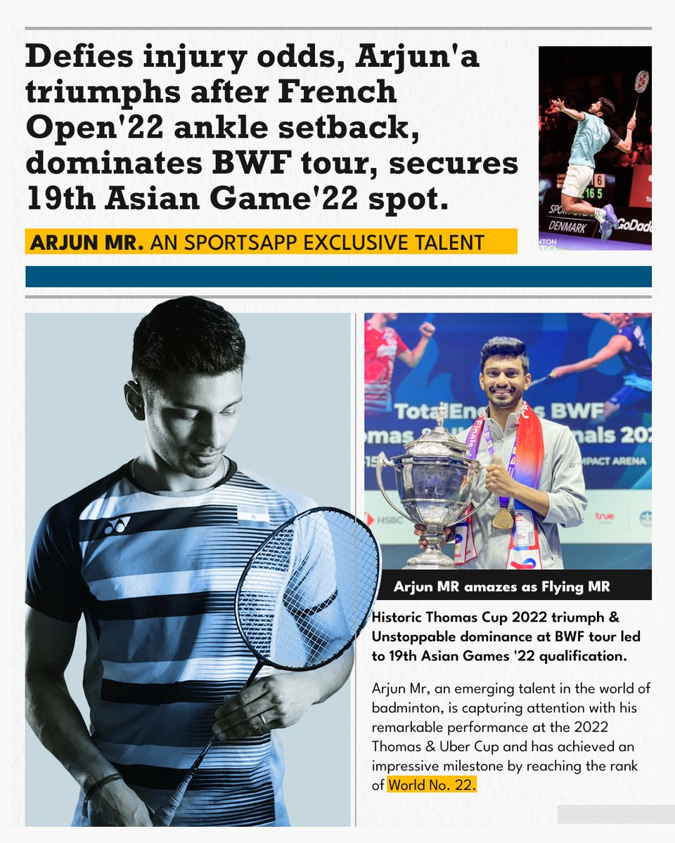 SportsApp_in's tweet photo. Arjun MR, SportsApp talent, excels in #AsianGames'22. 

Impressive 2022 #ThomasCup &amp; #BadmintonWorldTour wins boost his medal hopes. 

Ambitious for #Gold!

#Trending #badminton #asiangames #XTwitter #TrendingNow https://t.co/pZ0icDUS3V