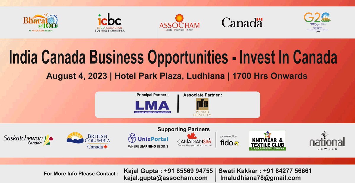 ASSOCHAM4India's tweet photo. Join us at the ‘India Canada Business Opportunities- Invest in Canada’ event organised by #ASSOCHAM. The event aims to facilitate the dissemination of International business and investment opportunities between India and Canada and will observe delegates from Canada comprising Embassy officials, local government, and their companies and representatives to India. 

🗓️ August 04, 2023
⏰ 05:00 PM onwards 
📍 Hotel Park Plaza, Ludhiana

Register now - https://t.co/f5pi5CQCY7

@g20org,@icbc_org,@SKGov,@ceoicbc,@SKTradeInvest,@CanadainIndia,@Patrick__Hebert,@BCTradeInvest,@PCTEofficial,@ShobhanSoi

#India #Canada #InternationalBusiness #InvestmentOpportunities