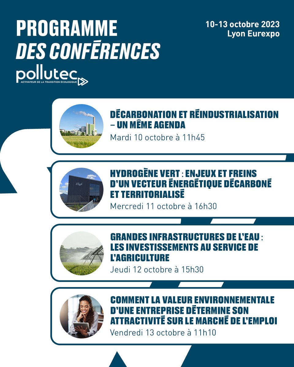 La programmation de Pollutec 2023 se révèle progressivement. 

Parmi les 450 conférences prévues, des sujets cruciaux tels que la décarbonation, l'hydrogène vert, l'investissement dans l'agriculture et l'attractivité des entreprises seront abordés. 

Ne ratez pas cet événement