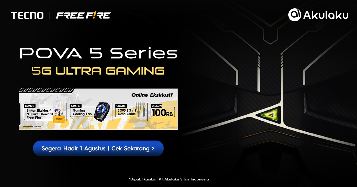 akulakuID's tweet photo. Para gamers ngumpul sini~
Smartphone yang punya 🔥5G ULTRA GAMING🔥 bakal segera meluncur🚀
Jangan sampe ketinggalan https://t.co/IoUfUVSapj
#PromoGadget #TecnoPova5 #5GUltraGaming #PovaSeries #AkulakuIndonesia https://t.co/X6ELuOERwn