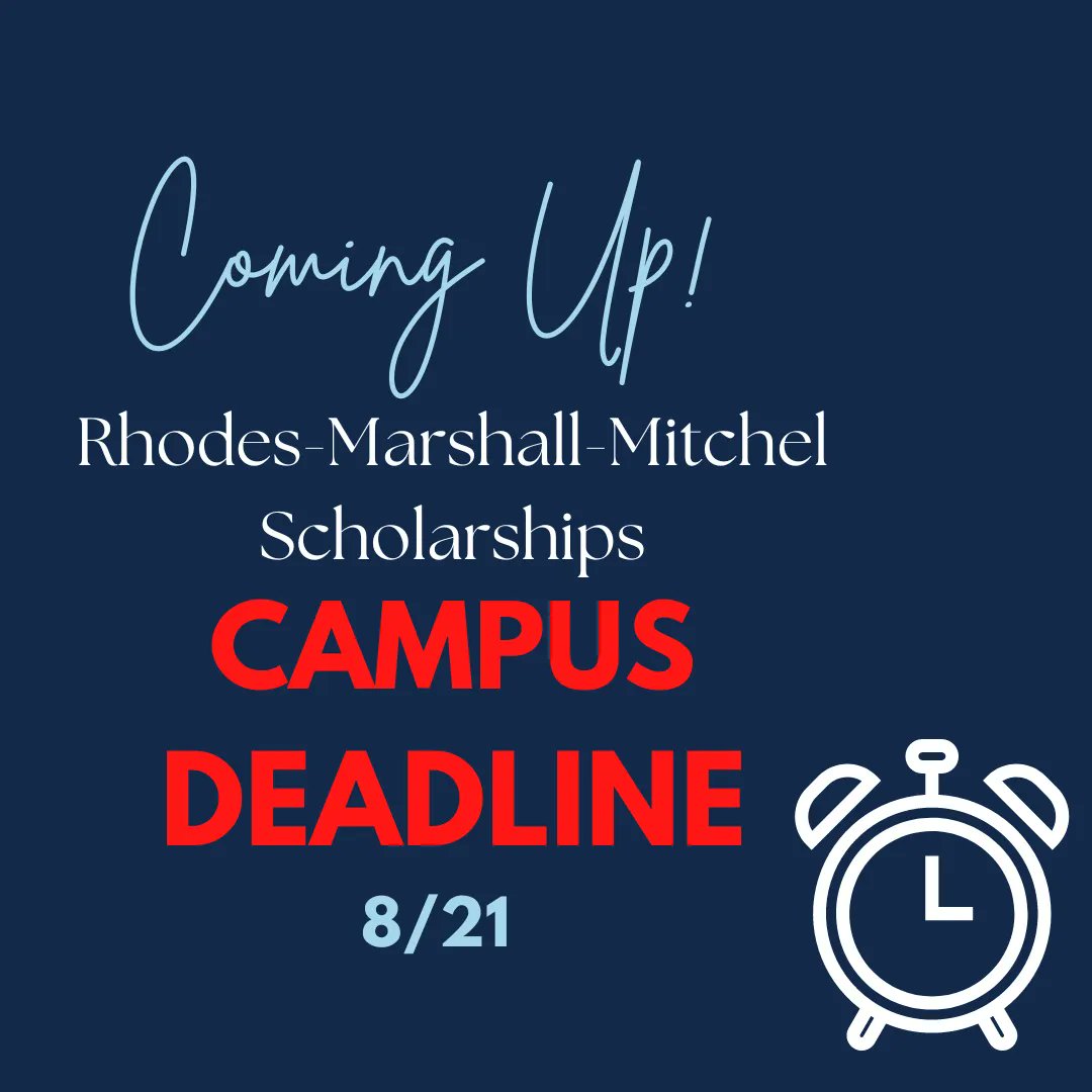 TopScholars1's tweet photo. DON'T FORGET! The campus deadline for the Rhodes-Marshall-Mitchel Scholarships is coming up on 8/21! Have a question about your application? Schedule an appointment today through our website! https://t.co/dkLwQVPlMl https://t.co/fLUOboXh15