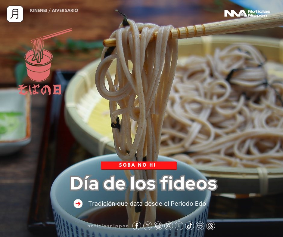 NoticiasNippon's tweet image. [KINENBI]  Hoy lunes 31 de julio se celebra el #Soba no hi  (día de los #fideos) en el #Japón. 

Detalles: noticiasnippon.jp/2023/07/31/kin…

#記念日  #そばの日  #Aniversario #noticiasnippon #noticiasdejapón