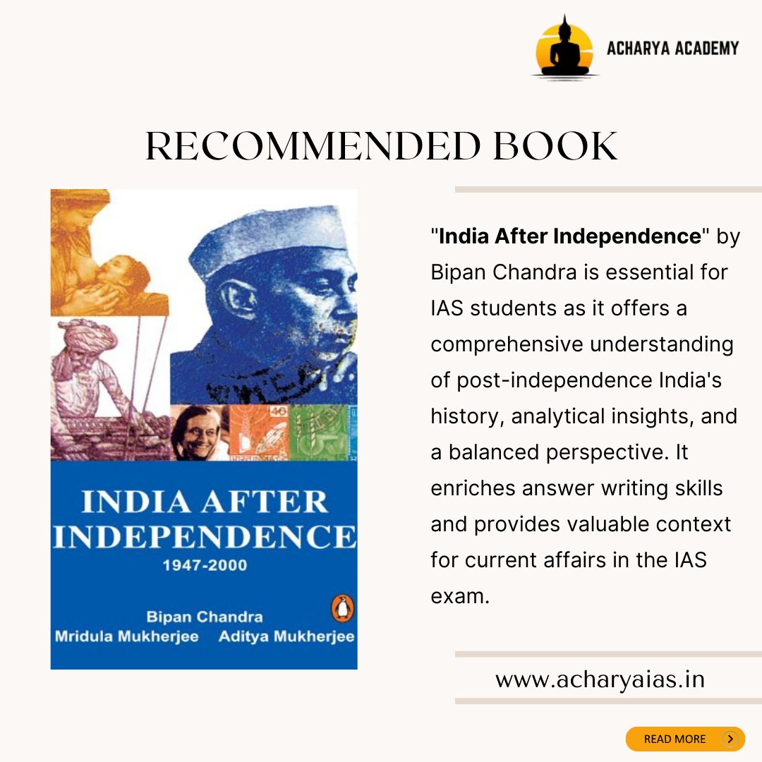 'India After Independence' by Bipan Chandra is a highly acclaimed book providing a comprehensive account of India's post-independence journey. 

Follow us for more
#AcharyaAcademy #BestCoaching #IASPreparation #UPSC #CivilServices #IASExam #CoachingInstitute #IASAspirants