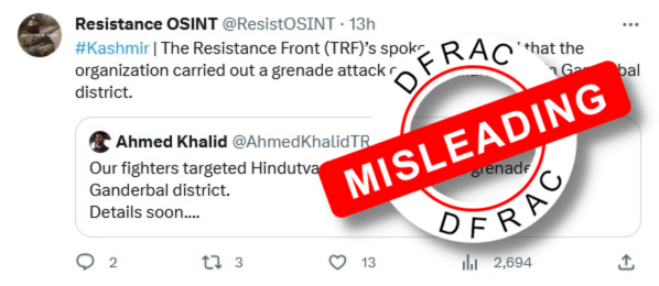 3/n
An account by the name of Resistance OSINT (@ResistOSINT) quote tweeted the tweet by Ahmed Khalid and wrote: '#Kashmir The Resistance Front TRF' spokesperson stated that organization carried out a grenade attack on the #IndianForces in #Ganderbal district'.