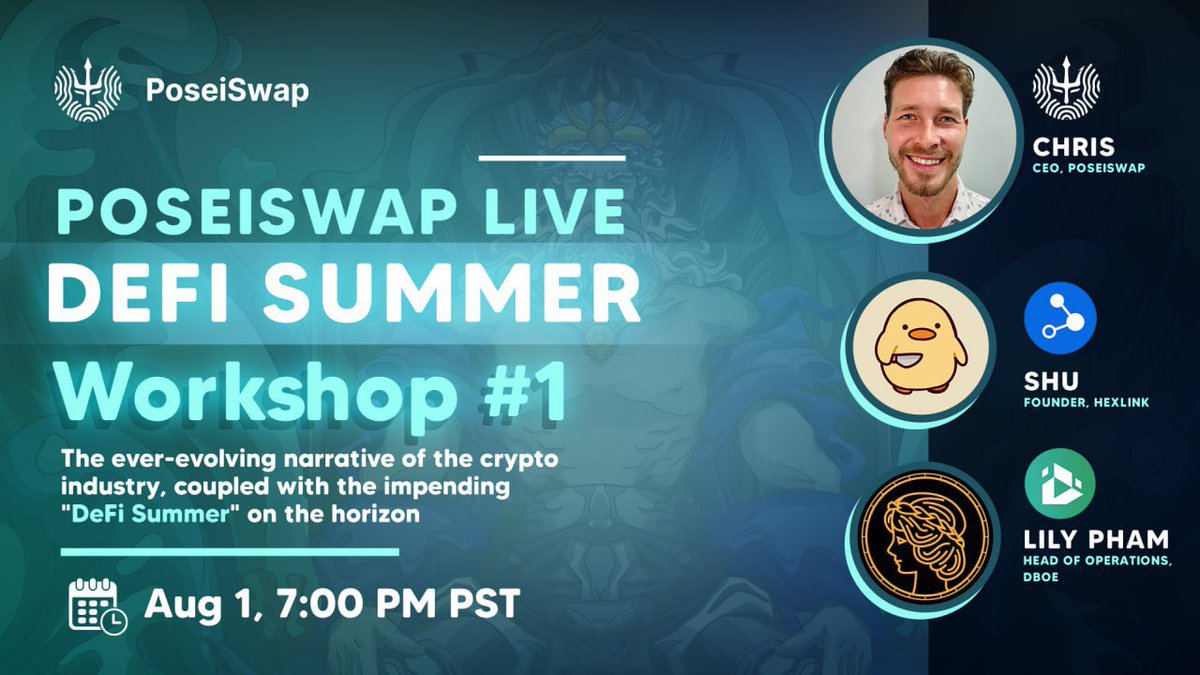 📢 Don't miss out on #Poseiswap Live DeFi Summer Workshop #1! 🚀🌞 

Join us on Aug 1, 7:00 PM PST with guests from <a href="/HexlinkOfficial/">Hexlink.eth</a> and <a href="/DBOE_Official/">DBOE</a> to explore the ever-evolving narrative of the crypto industry and the impending "DeFi Summer" ahead.

🎥Tune in here: