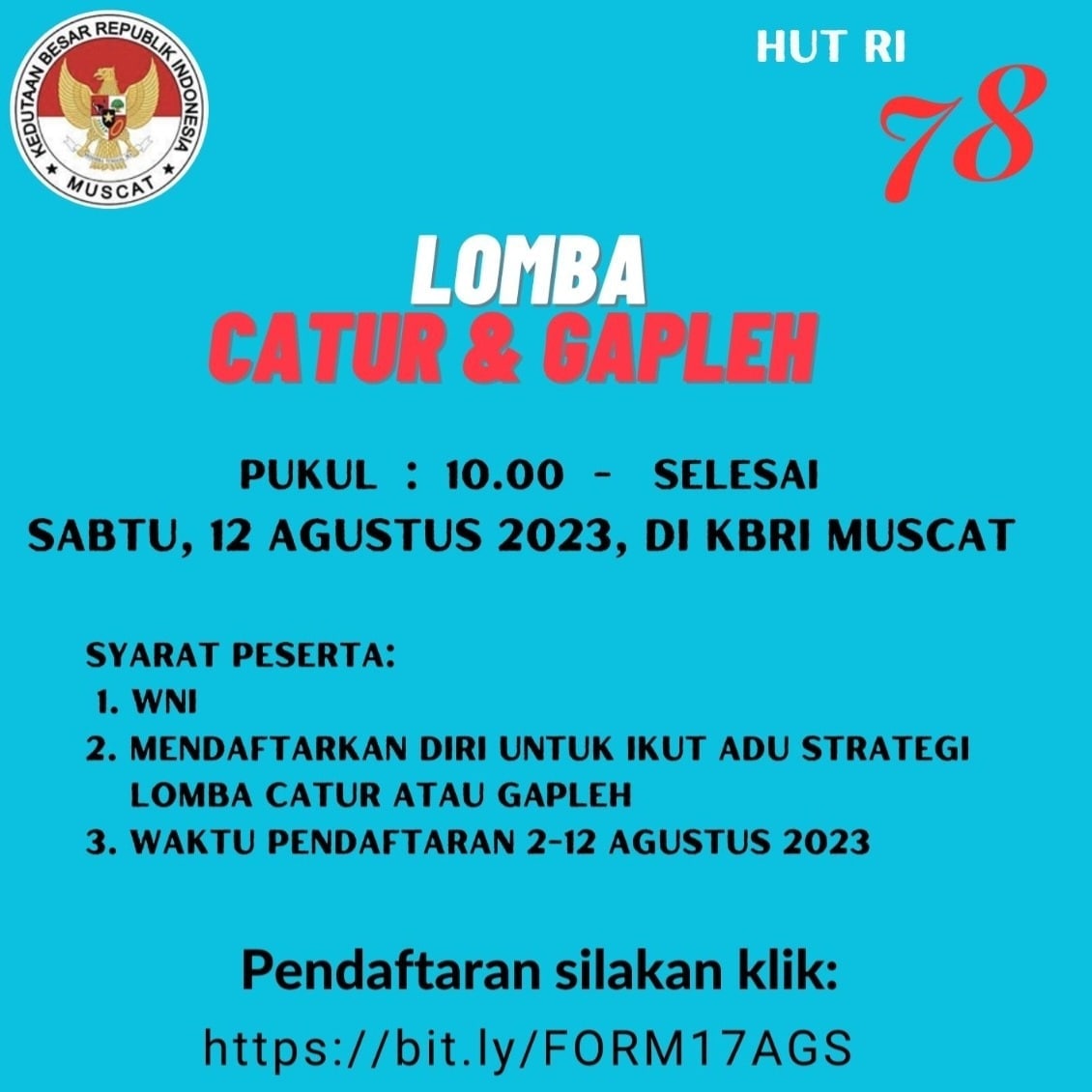 IndonesiaMuscat's tweet photo. Guna memeriahkah HUT RI ke-78 KBRI Muscat menggelar lomba kreasi masak Indomie, tenis meja, catur, gapleh, dan lomba untuk anak-anak.

Ayo daftarkan via link https://t.co/Ldbo7Kl3Mh https://t.co/yvW8JertL7