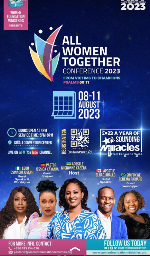 Mwiza123's tweet photo. Don’t miss out #ComeOneComeAll #AllWomenTogether2023 
Theme: #FromVictimToChampion @KigaliConventionCenter https://t.co/R6K53KT9rl