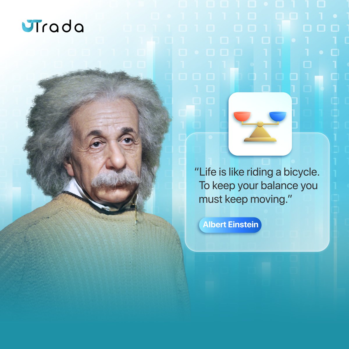 Keep your hard work and take these two quotes by #AlbertEinstein and #EricaJong as inspiration!

Don’t forget to check our other updates here:
linktr.ee/utrada

#Utrada #TradeUtrada #TradeWithWhales #UtradaQuotes #MondayMotivation #ForexTrading #BusinessSuccess