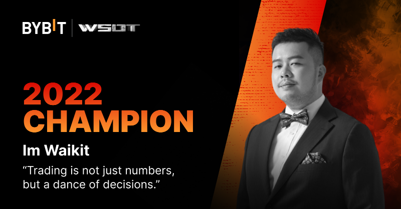 Bybit_Official's tweet photo. #WSOT2023 is Open for Registration! Hear from Im Waikit, Champ of WSOT 2022!

"Every legend starts with a single trade, let yours begin today.” - Im Waikit

Join WSOT now for 8m USDT Prize Pool for the Title of Greatest World Trader!

#TheUltimateAllStarShowdown