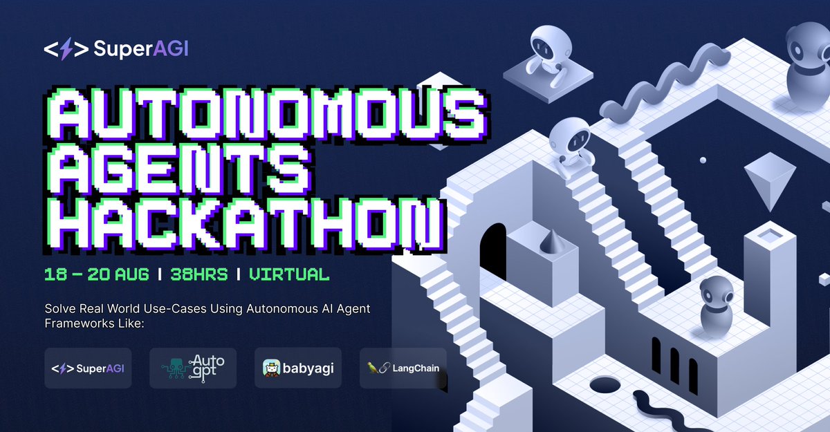 _superAGI's tweet photo. Super excited to announce the 🚀Autonomous Agents Hackathon🤖 Powered by @_superAGI

📅 18 - 20 Aug, 2023 | 9:00PM PST onwards
🕐38 hours of pure innovation
📌Virtual

Register now: https://t.co/SoB5QYa9LT

Calling all trailblazing AI Devs & Hackers to solve a real-world 🌍💡use case using AI agent frameworks like SuperAGI, AutoGPT, BabyAGI, Langchain etc.

#AIHackathon #AutonomousAgents2023 #Hackathon