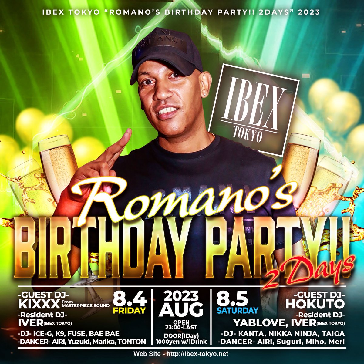 IBEX_TOKYO's tweet photo. We are going to have a wonderful 2 Dayz Birthday party for our Boss "ROMANO" at Ibex Tokyo on August 4th Friday and August 5th Saturday. You are all cordially invited to be with us. 

Team Ibex Tokyo!!! 

#六本木 #ナイトクラブ #ヒップホップ #アフロビート #ダンスホール #dope https://t.co/bOomaaysPb