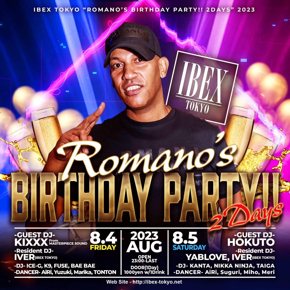 We are going to have a wonderful 2 Dayz Birthday party for our Boss 'ROMANO' at Ibex Tokyo on August 4th Friday and August 5th Saturday. You are all cordially invited to be with us. Team Ibex Tokyo!!! #六本木 #ナイトクラブ #ヒップホップ #アフロビート #ダンスホール #dope