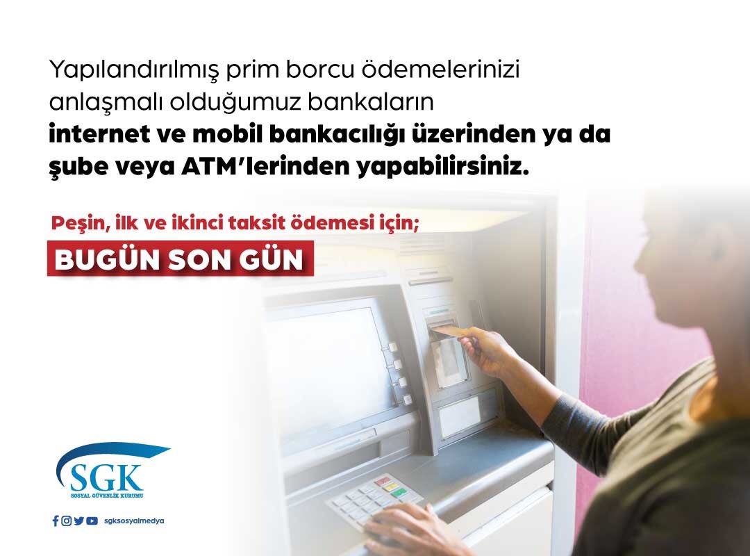 sgksosyalmedya's tweet photo. 📣 Yapılandırılan prim borcunuzun peşin, ilk ve ikinci taksit ödemesi için BUGÜN SON GÜN!

Yapılandırma Fırsatını Kaçırmayın! https://t.co/Eys61UIKSO