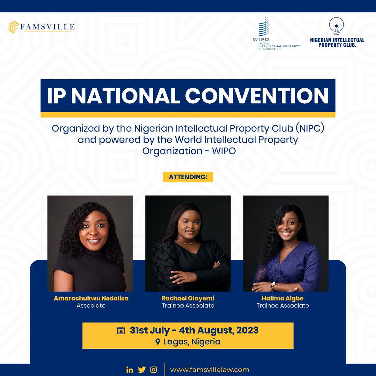 famsville_'s tweet image. We are pleased to announce that the Famsville's Intellectual Property Team, led by Amarachukwu Nedolisa, will be attending the IP Convention organized by the Nigerian Intellectual Property Club (NIPC) and powered by the World Intellectual Property Organization – WIPO.

#IPevents