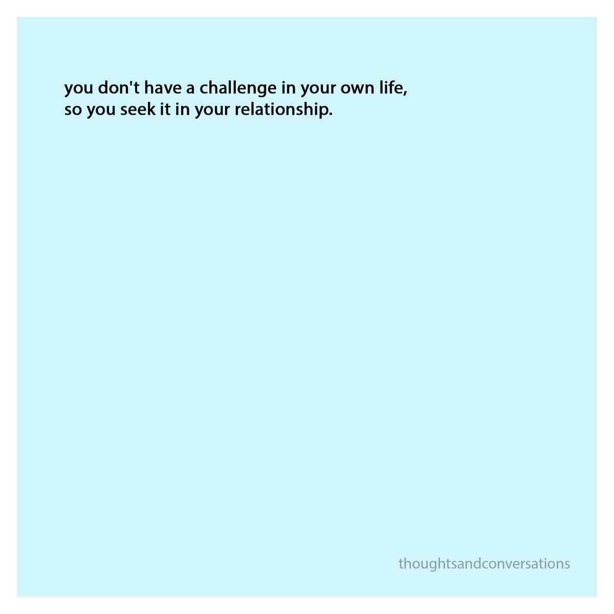 own #life #your #relationship