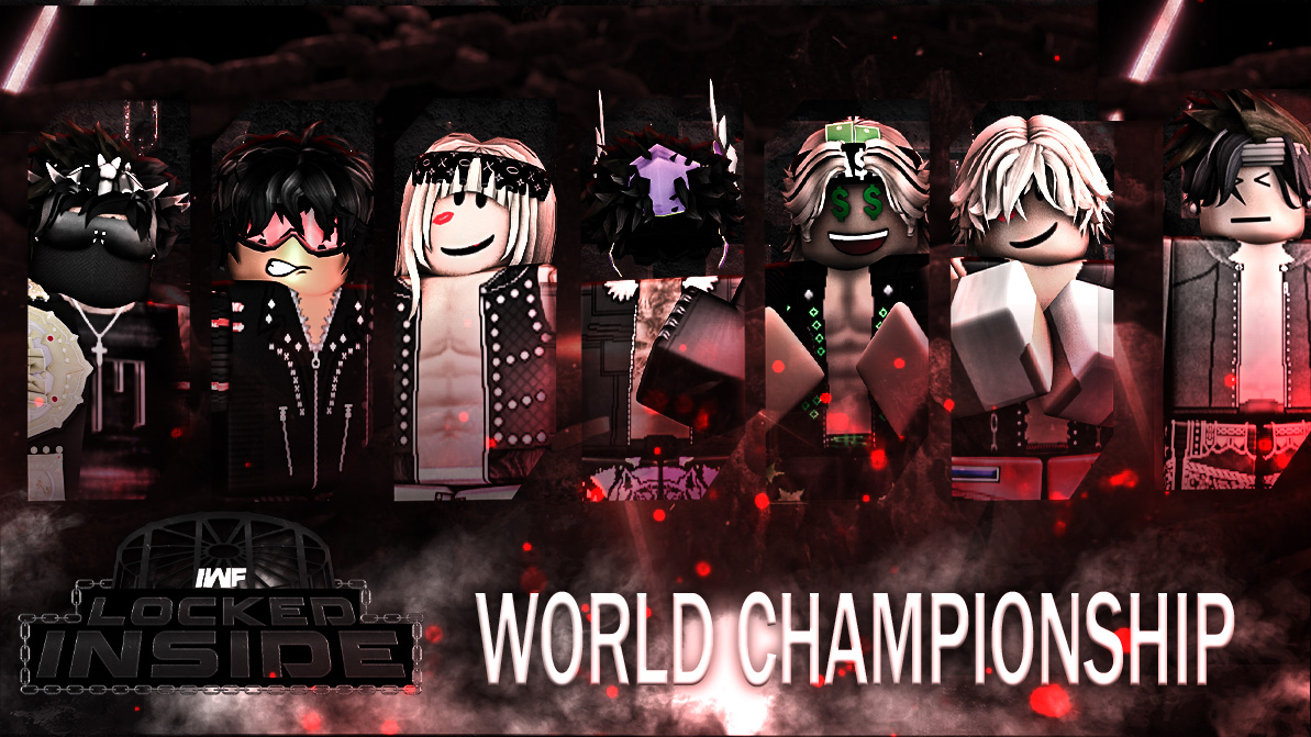 IWF_RBLX's tweet photo. IWF LOCKED INSIDE | NEXT SATURDAY!!  

The IWF World Champion Ripper Myth Looks To possibly continue his 400 day reign in a chamber match. Will he continue with his reign or welcome a new champion to iwf.

#IWF2023 #LOCKEDINSIDE https://t.co/zMVa8LmrRD