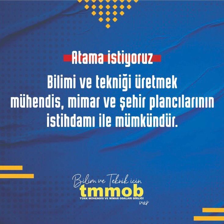 Atama İstiyoruz!
Bilimi ve tekniği üretmek mühendis, mimar ve şehir plancılarının istihdamı ile mümkündür.

#haklarımıziçinsesver