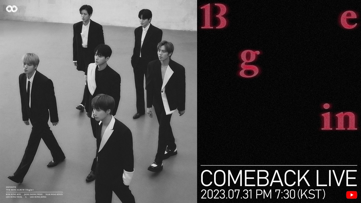 IFNT_Official_'s tweet photo. [VIDEO]
　
[♾] 2023 INFINITE Begin ∞ 인피니트의 이토록 아름다운 시작 ‘13egin’│INFINITE 7th Mini Album ‘13egin’ Comeback Live
🔗https://t.co/TbCgHFeWq7
　
#인피니트 #INFINITE #Comeback
#7th_Mini_Album #Begin
#New_Emotions https://t.co/BXjc7hKBGU
