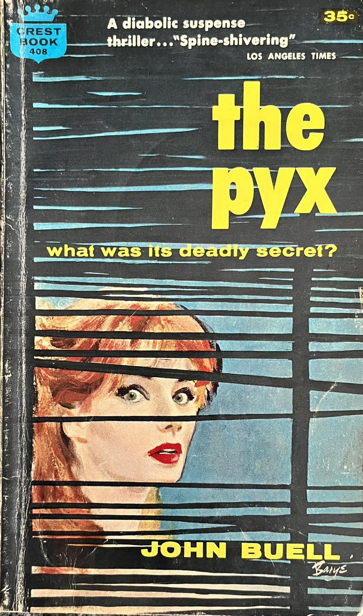 david_hyman01's tweet image. The Pyx by John Buell (Crest 408, 1960). Cover Art by Barye Phillips. #ThePyx #JohnBuell #1960s #books #book #vintage #Paperback #coverart #cover #covers #artworks #BaryePhillips #vintagepaperbacks #vintagepaperback #CrestBook #thriller #thrillerbooks