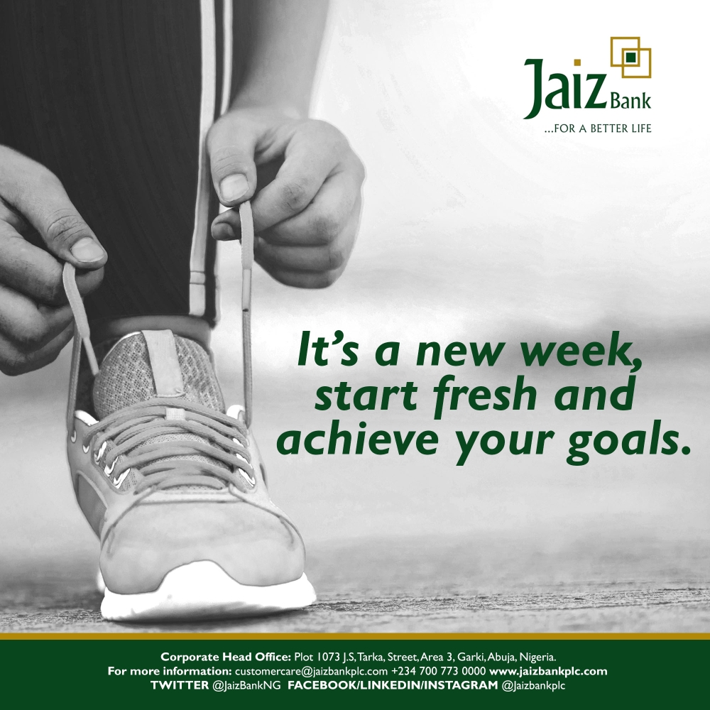 JaizBankNG's tweet photo. Welcome to a fresh new week!
#JaizCares
#Forbetterlife
#MondayMotivation https://t.co/wrE656gGFl