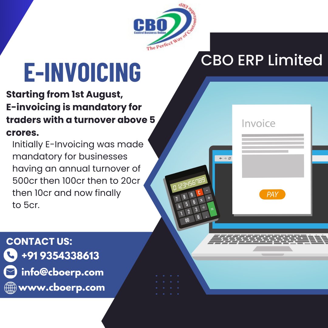 cbo_erp's tweet photo. π¨Attention traders! Important update regarding E-invoicing!
Starting from 1st August, E-invoicing is mandatory for traders with a turnover above 5 crores.
Don't let the changes overwhelm you. CBO- ERP is here CONTACT US and get your ERP now.
.
#ERP #EaseMyGST #cboerp https://t.co/C9wch4zUiu