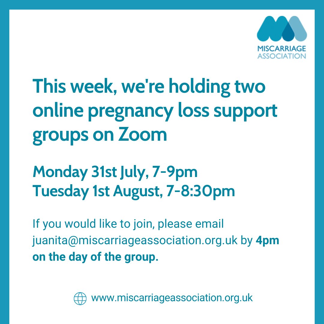 This week, we're holding two Zoom support groups for those affected by pregnancy loss.

🗓️ Tonight, 31st July, 7-9pm
🗓️ Tomorrow, 1st August, 7-8:30pm

All are welcome. If you’d like to join the group, please email juanita@miscarriageassociation.org.uk by 4pm on the day.