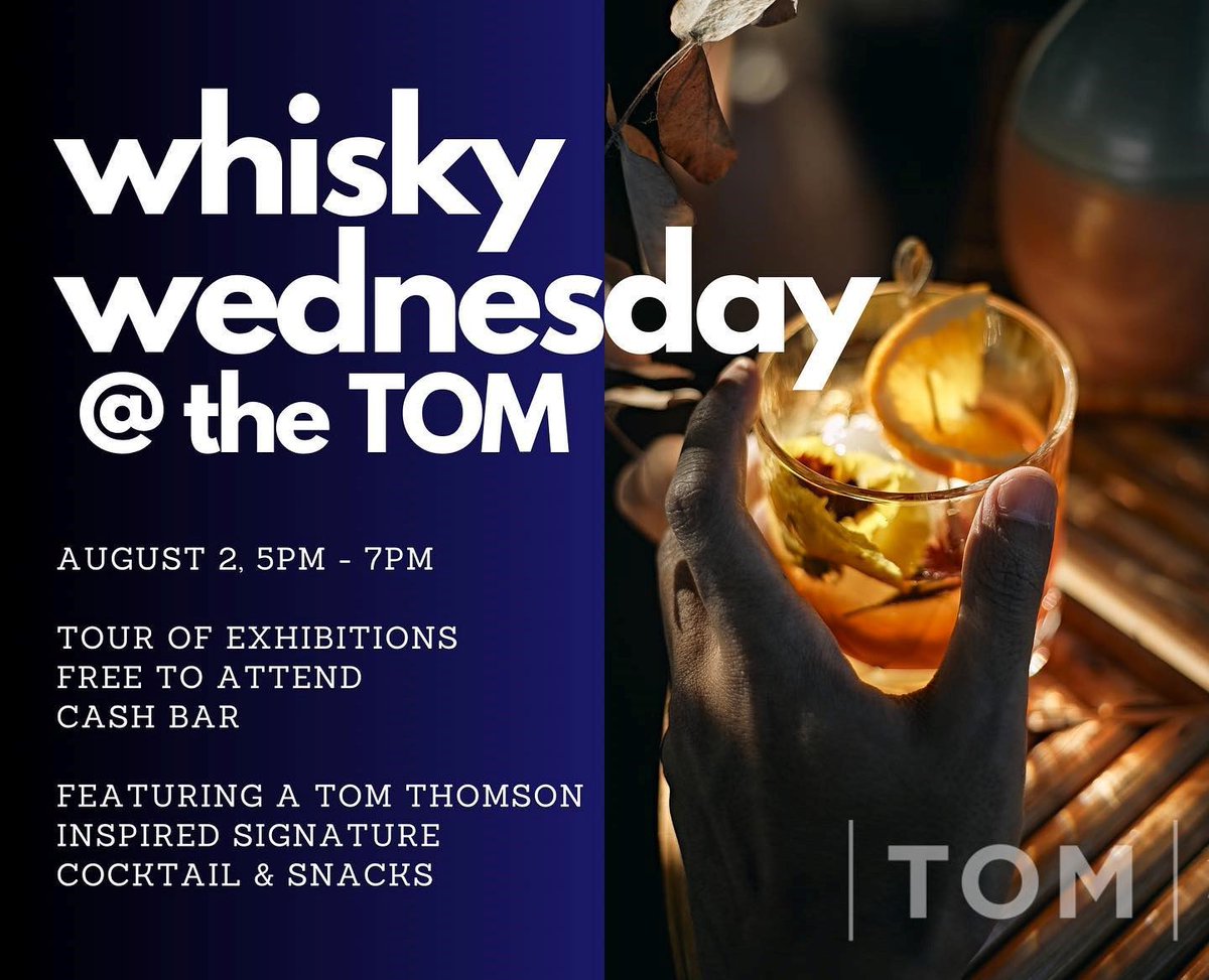 Looking for a fun night? Be sure to check out Whisky Wednesday at <a href="/TheTomThomson/">Tom Thomson Art Gallery</a> on Wednesday, August 2, from 5-7 p.m. 

The event is free to attend and will feature a Thomson-inspired signature whisky cocktail &amp; local wine while you enjoy the latest exhibitions.