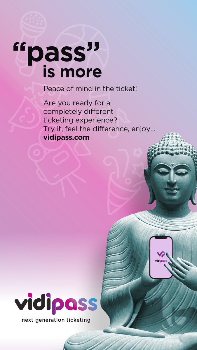 “pass” is more
Peace of mind in the ticket!

Vidipass
next generation ticketing
vidipass.com

#vidipass #nextgenerationticketing #passismore #freedomintheticket #peaceofmindintheticket
#innovationintheticket #freedom #peace #innovation #ticketing #ticket #tickets #pass