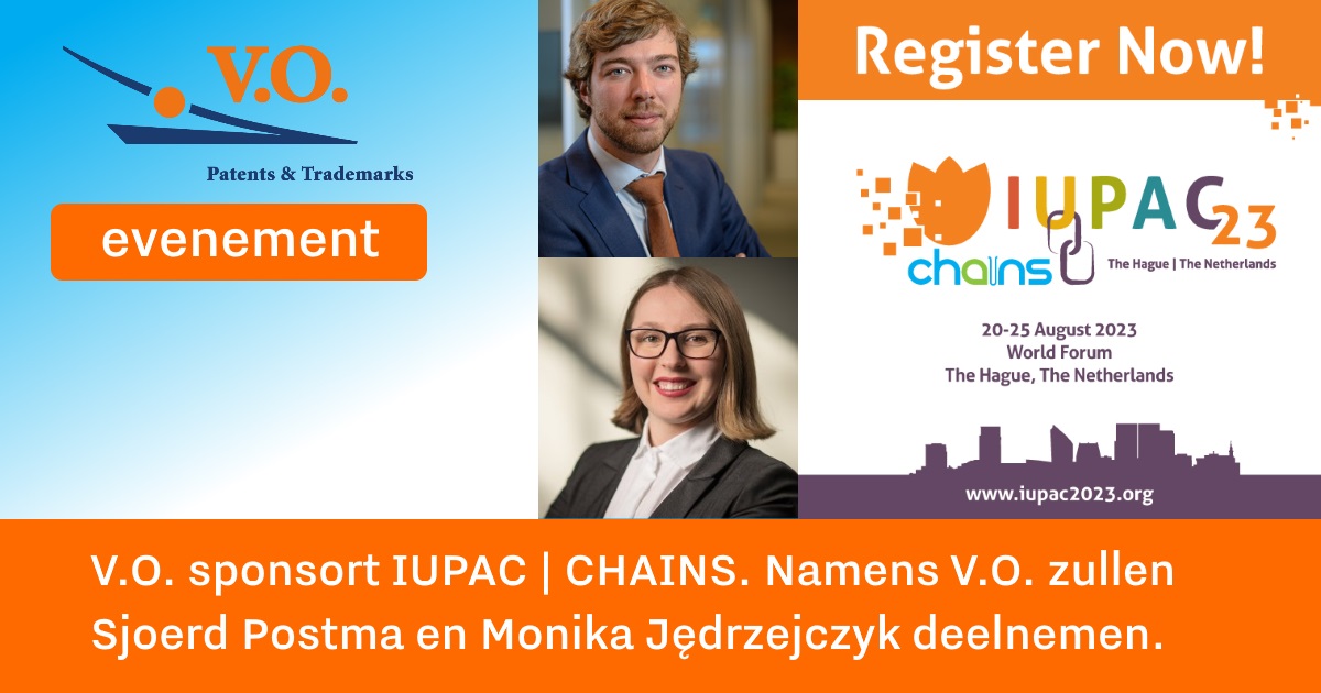vopatents's tweet photo. Bezoek IUPAC | CHAINS, het toonaangevende chemie-evenement, op 20-25 augustus in Den Haag en ontmoet Sjoerd Postma en Monika Jędrzejczyk. https://t.co/gbLQPAdx1p