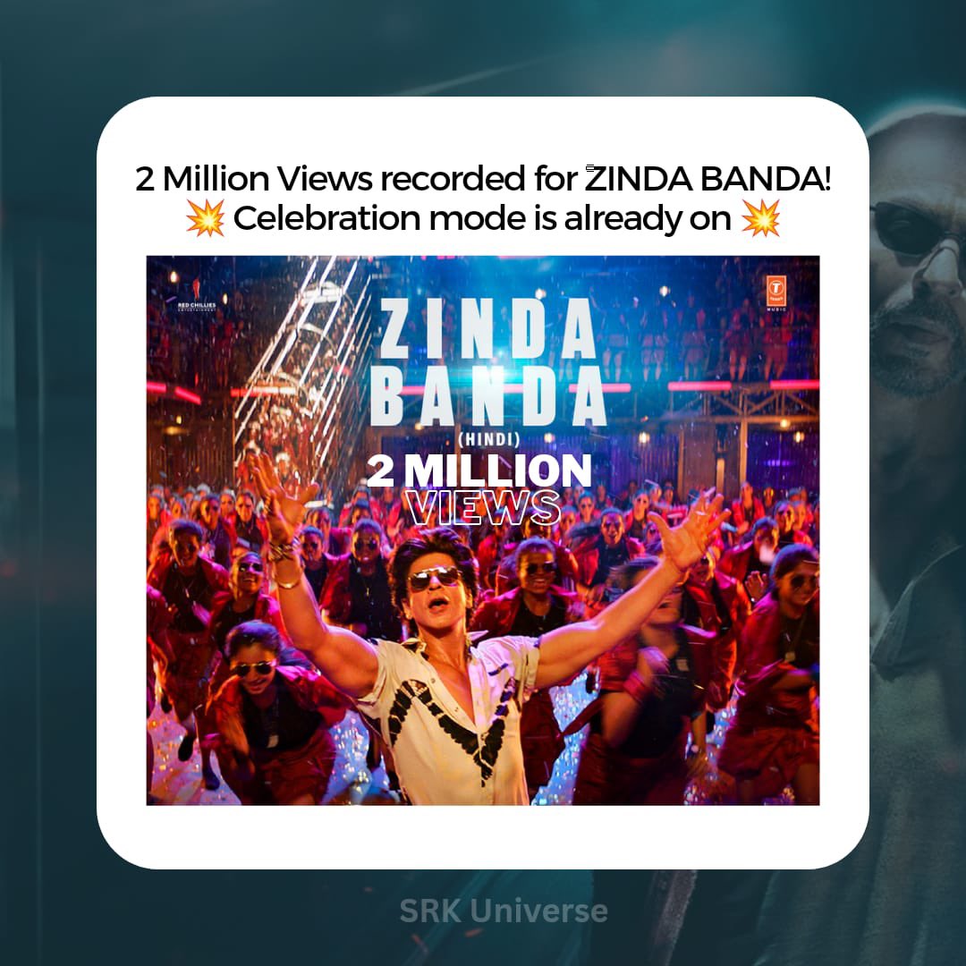 SRKUniverse's tweet photo. #ZindaBanda just hit 2 million views! 🔥🎵 Thank you all for the incredible support and love. Let's keep spreading the love for music together! 🎶💫 

@iamsrk @anirudhofficial @RedChilliesEnt @Atlee_dir 

#Jawan #ShahRukhKhan #SRK #Nayanthara #VijaySethupathi #AnirudhRavichander #Atlee #Jawan7September2023