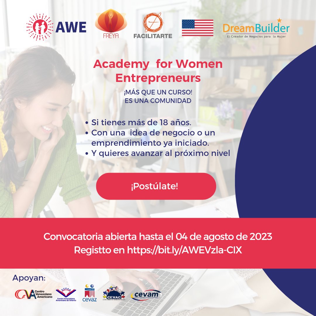 SomosFreyaCH's tweet photo. Últimos días para postular a la convocatoria de la nueva cohorte del Programa AWE Academy for Women Entrepreneurs  #Dreambuilder, que realizamos con el apoyo de @usembassyve @cvalasmercedes @CevaoLearning @cevazzulia @cevacarabobo @EdUSACevam
Registro https://t.co/Dj7HZQIsNQ https://t.co/VdFyV2SQfq
