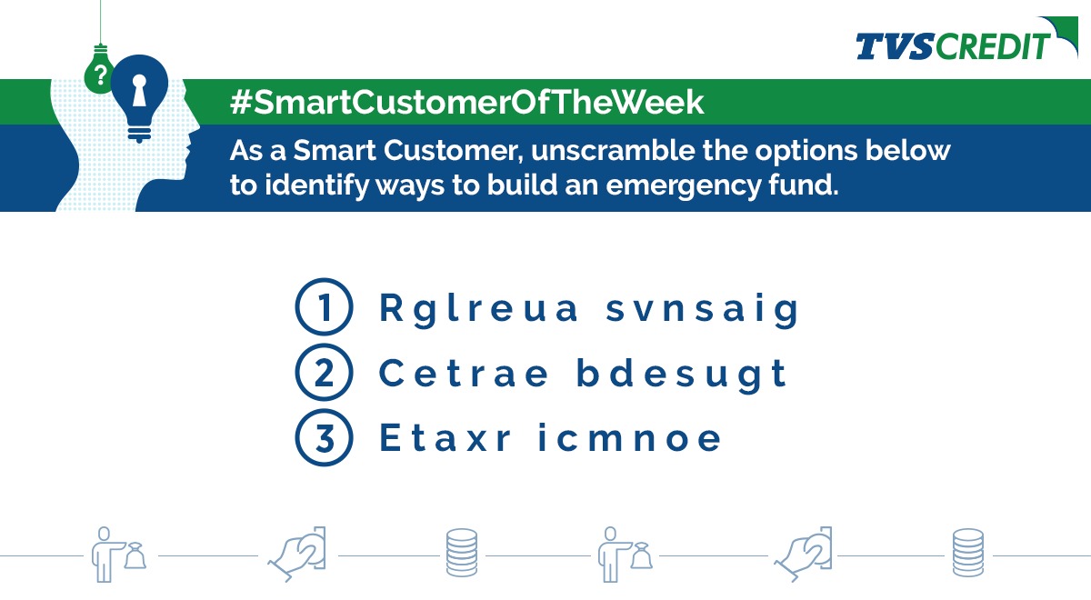TVSCredit's tweet image. As a Smart Customer, can you identify ways to build an emergency fund?

Share your answer in the comments below. Tag a friend to challenge them and stand the chance to win exciting prizes.

#TVSCredit #SmartCustomerOfTheWeek #Contest #ContestAlert #ContestTime #Tagfriends