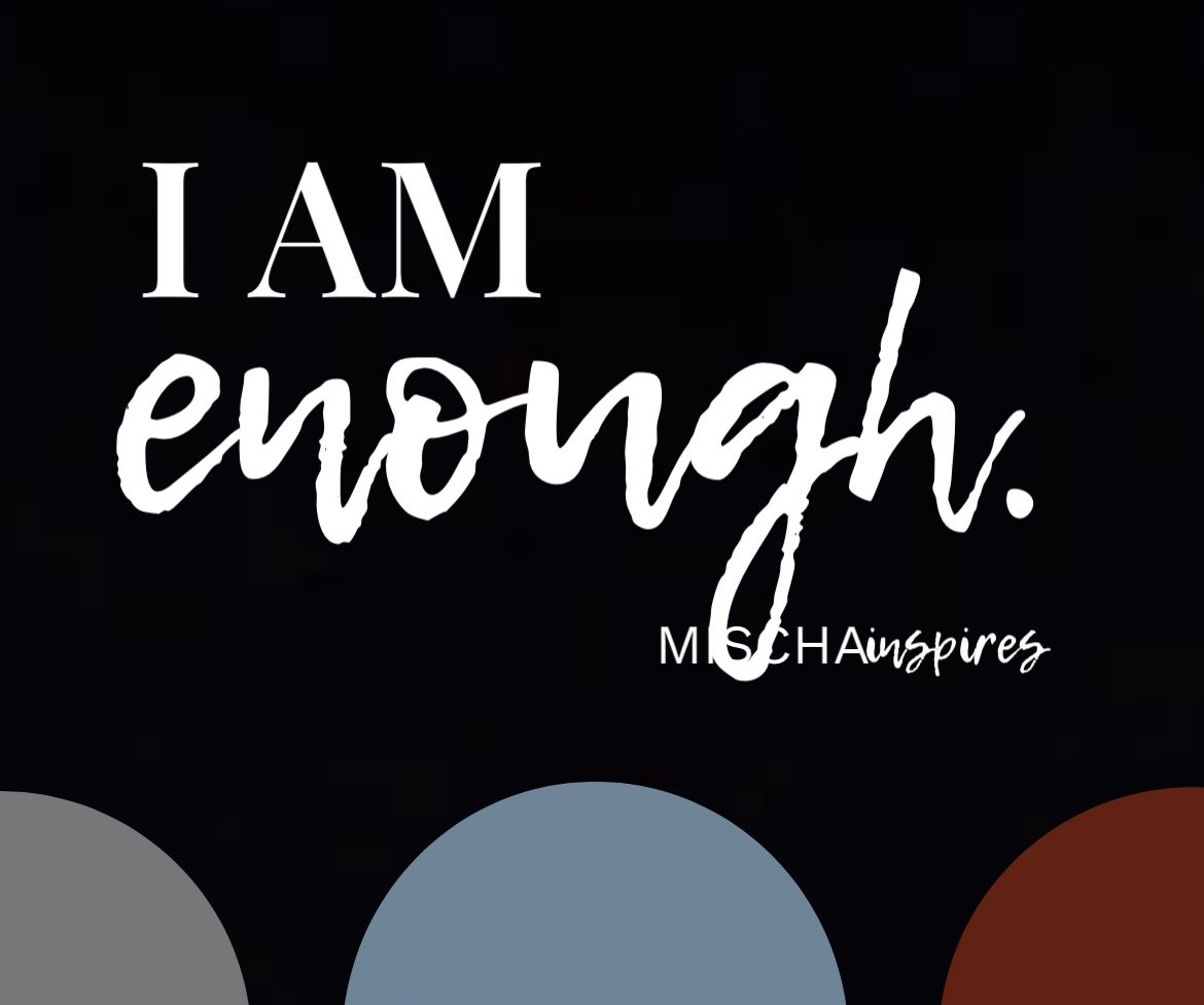 This week it’s all about remembering the best of who we are. It’s about affirming our worth. It’s about standing firmly in agreement with who God says we are—without a need for anyone else’s opinions, validations or approvals. I AM ENOUGH.