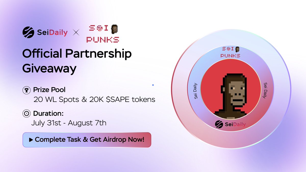 InkDailyTK's tweet photo. 📢 OFFICIAL PARTNERSHIP GIVEAWAY

@SeiDailyTK 🤝 @seiapepunks

🚨 COMPLETE TASKS &amp; GET AIRDROP HERE:
https://t.co/7zl6DhHAqz

🎁 Prize Pool:
20 WL Spots &amp; 20K $SAPE Tokens

⌛️ July 31st - August 7th https://t.co/begP1j9ROS