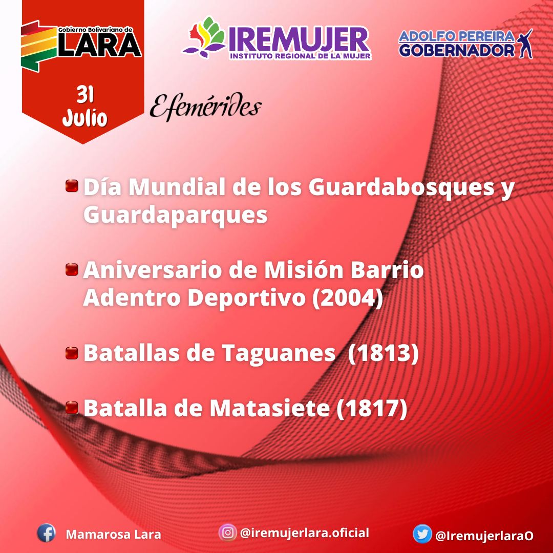 #31Jul #Efemérides del día
<a href="/AdolfoP_Oficial/">Adolfo Pereira Gobernador</a> 
<a href="/gobiernodelara/">gobiernodelara</a> 
<a href="/Dsociallara01/">Secretaría de Desarrollo Social</a>