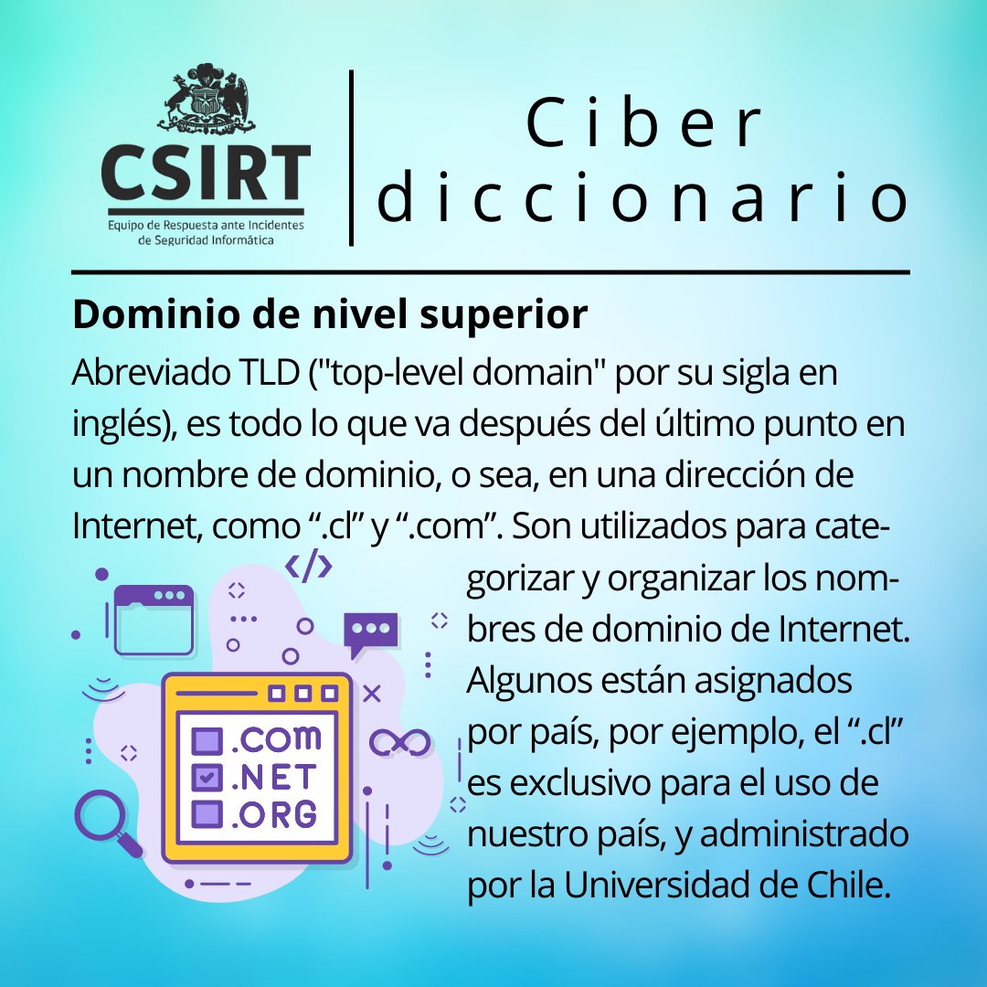 CSIRTGob's tweet image. 📚En la más reciente edición del #Ciberdiccionario del @CSIRTGOB (vol. 41): #AtaqueDeDiccionario, #clearweb, #ciberataque y #dominiodennivelsuperior (#TLD).  Todos los números del Ciberdiccionario y más #ciberconsejos en: csirt.gob.cl/recomendaciones #ciberseguridad @subseinterior