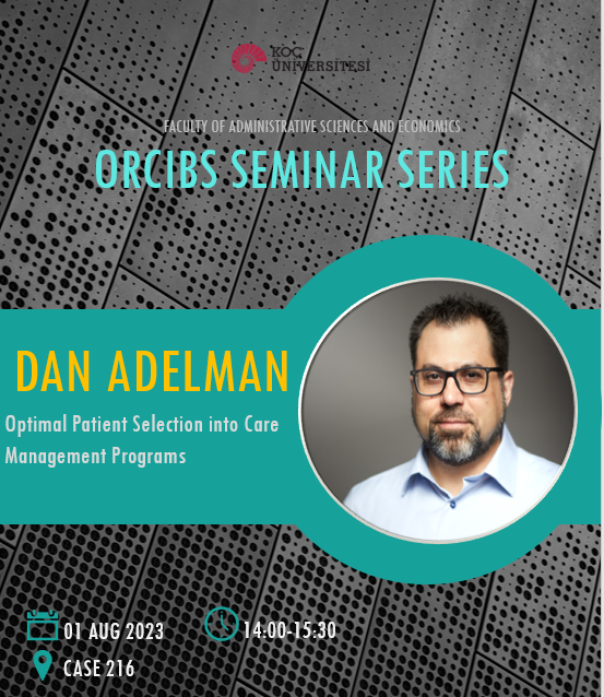 karanfilo's tweet photo. Dan Adelman of @ChicagoBooth will join us tomorrow with a talk on Care Management Programs for patients with complex care needs, in person and via Zoom, 14-15:15pm Istanbul time. Seminar Link: https://t.co/dGNeALyGGF
Passcode: ORCIBS2023 @kocgsb @ozaksin https://t.co/7iSokTGfAP