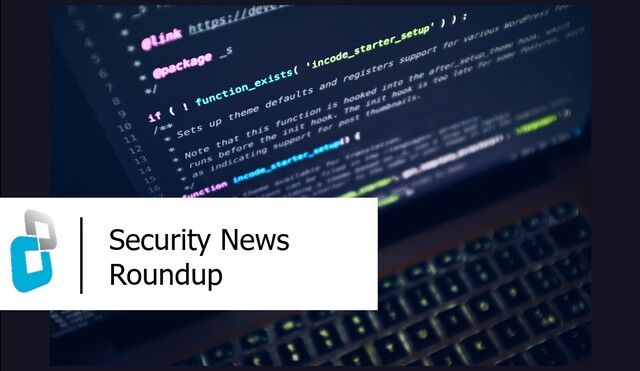 JeticoSoftware's tweet photo. 🆕Missed any of the weekend’s #CyberSecurity #TechNews?
Here's a selection: https://t.co/Un4FgImGhm

🙏 @the_pc_doc @billtoulas @serghei @Ax_Sharma 

#MondayRoundup #Roundup #Ransomware #Android #AirTag #CISA #SumbarineMalware #Zeroday #Exploit #DataBreach #DDoS #SEC https://t.co/kn5n1qAqZb