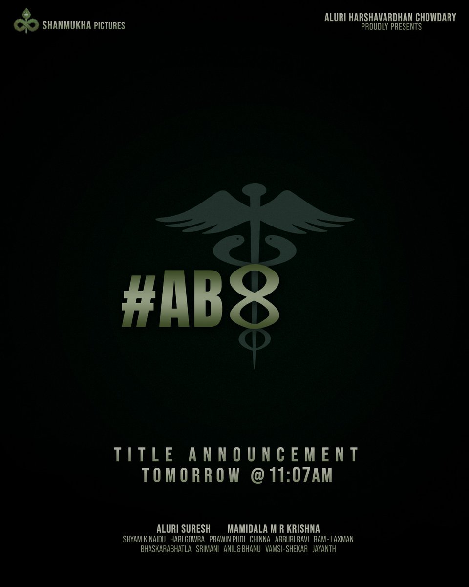 shreyasgroup's tweet photo. After the unique thriller #HIDIMBHA,
Talented Hero @imashwinbabu is now gearing up with another exciting film๐ฅ
#AB8 Title Announcement Tomorrow at 11:07 AM ๐ฅ
#AluriSuresh #MRKrishna #ShanmukhaPictures #ShyamKNaidu @GowrahariK @abburiravi @bhaskarabhatla #RamLaxman @shreyasgroup