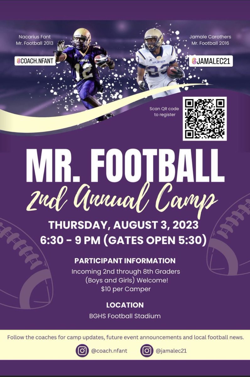 It is finally time!  <a href="/FantNacarius/">Coach Fant</a> and <a href="/jamalec21/">Jamale Carothers</a> 2nd Annual Mr. Football Camp is near!  This Thursday, August 3rd at BGHS Stadium. Pre-register at the link below!  Walk-ups are welcome!  6:30pm - 9:00pm $10. Come and learn from some of the best around!

bgreen.hometownticketing.com/embed/event/80…