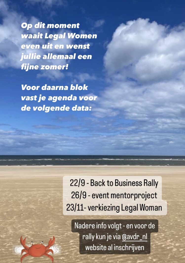 LegalWomenNL's tweet photo. LW wenst jullie een fijne zomer! Blok vast de volgende dagen voor onze back to business events daarna: 22/9 B2B Rally (zie website @avdr_nl en 26/9 (event mentortraject) en 23/11 verkiezing legal woman of the year and upcoming talent 2023 https://t.co/OcaTz3j0OD