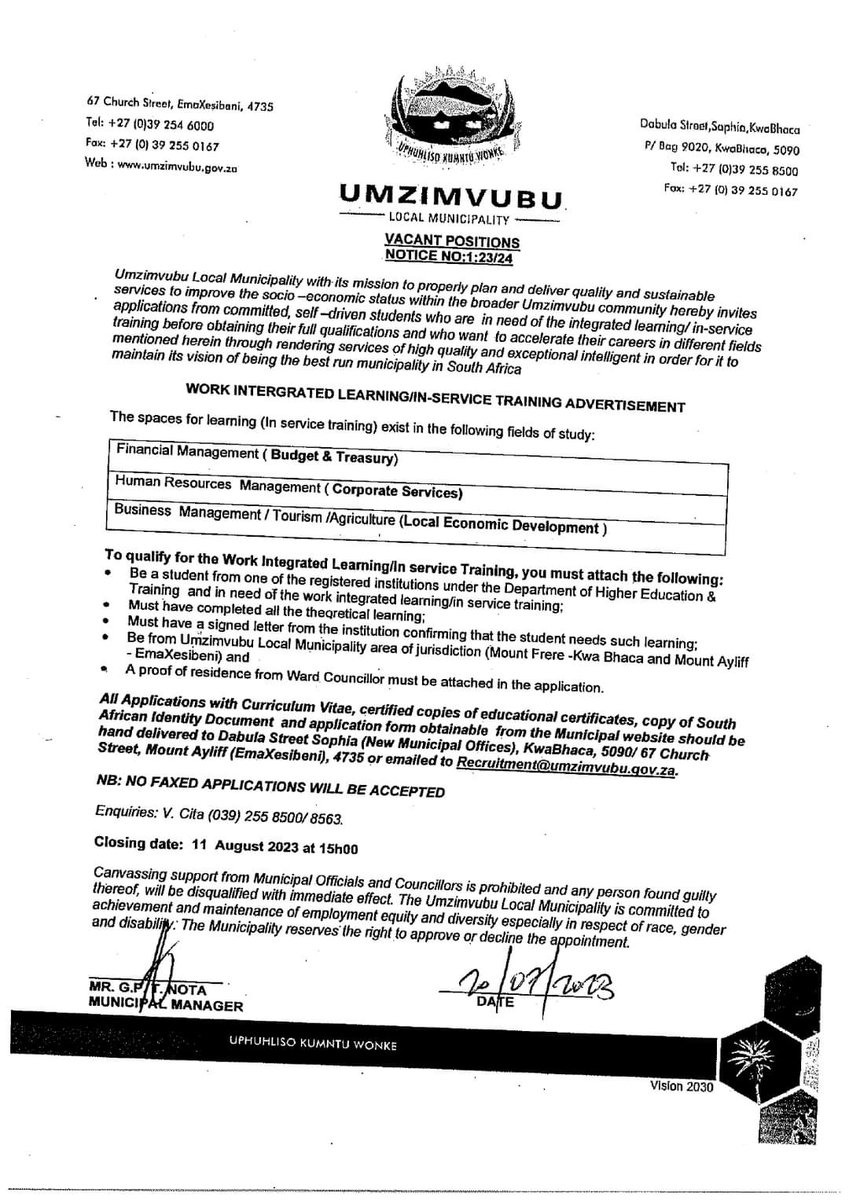Umzimvubu Local Municipality🔌🔌🔌

In service Training / Work Integrated Learning in the following fields

Financial Management (Budget and Treasury)
Human Resources Management 
Business Management  / Tourism / Agriculture (Local Economic Development) 

Closing 11 August 2023